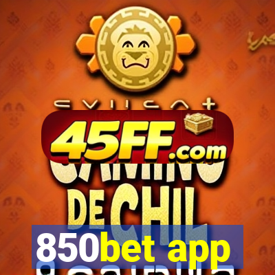 850bet app